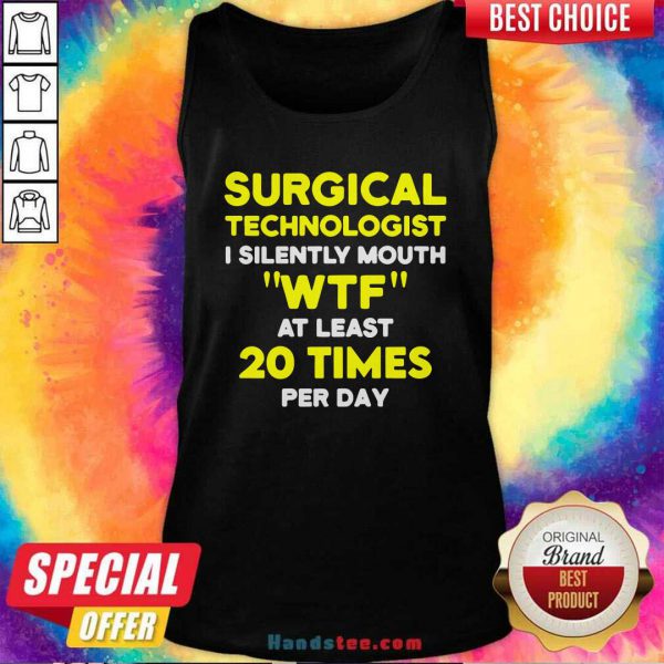 Funny Surgical Technologist Mouth Scrub Tech Shirt - Image 3