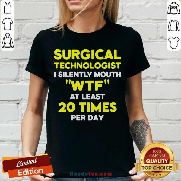 Funny Surgical Technologist Mouth Scrub Tech Shirt - Image 2