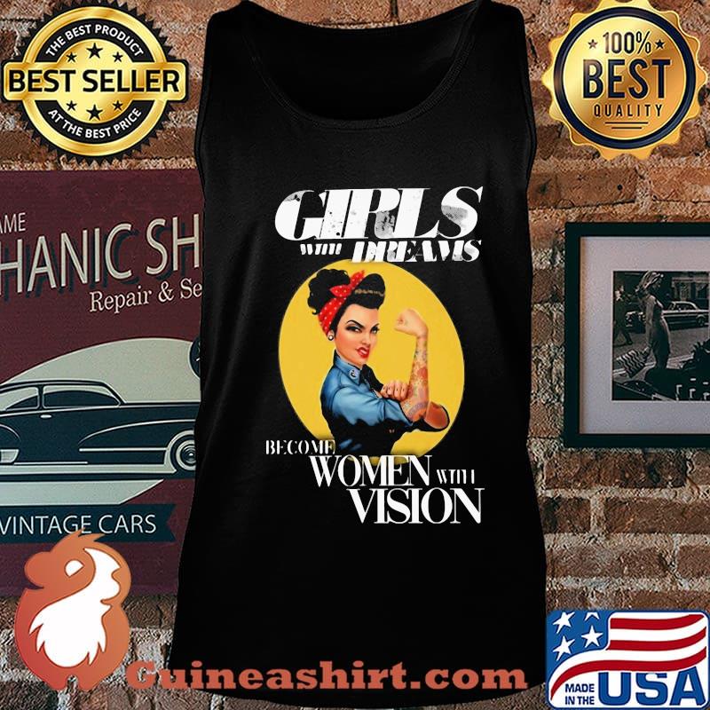 Girls Dreams Become Women Vision Strong Ribbon Red Shirt Tank top