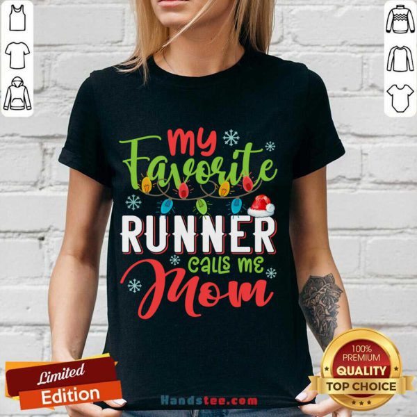 Good My Favorite Runner Calls Me Mom Xmas Light Christmas Gift Shirt - Image 2