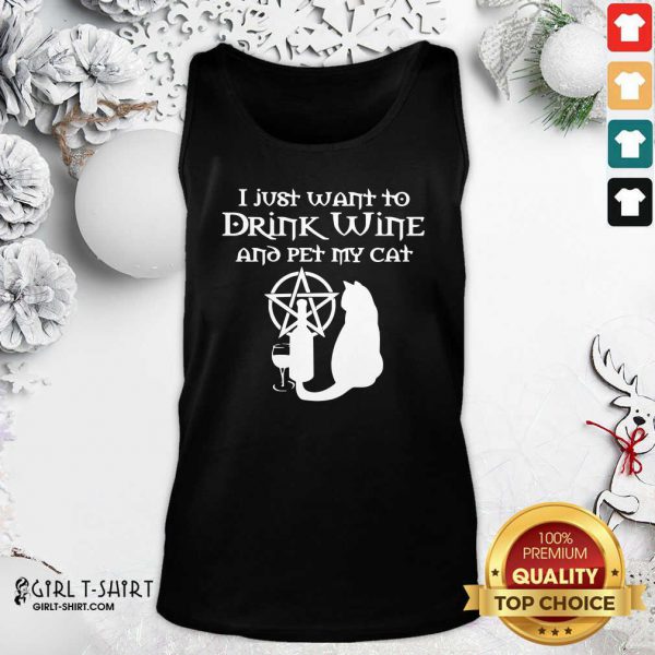 Great I Just Want To Drink Wine And Pet My Cat Shirt - Image 3