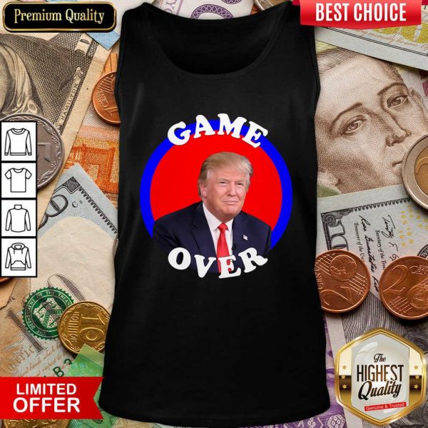 Happy Game Over Donald Trump President Election Shirt - Image 2