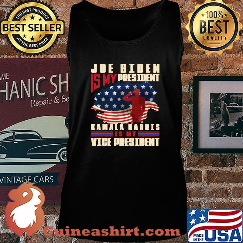 Joe Biden Is My President Kamala Harris Is My Vice President American Flag Shirt Tank top