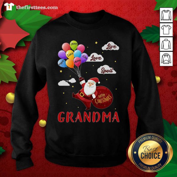 Lovely Santa Claus Merry Christmas Grandma Live Love Spoil Shirt - Image 2