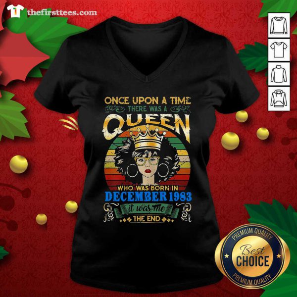 Nice Once Upon A Time There Was A Queen Who Was Born In December 1983 Vintage Shirt - Image 3