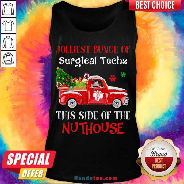 Official Jolliest Bunch Of Surgical Techs This Side Of The Nuthouse Shirt - Image 3
