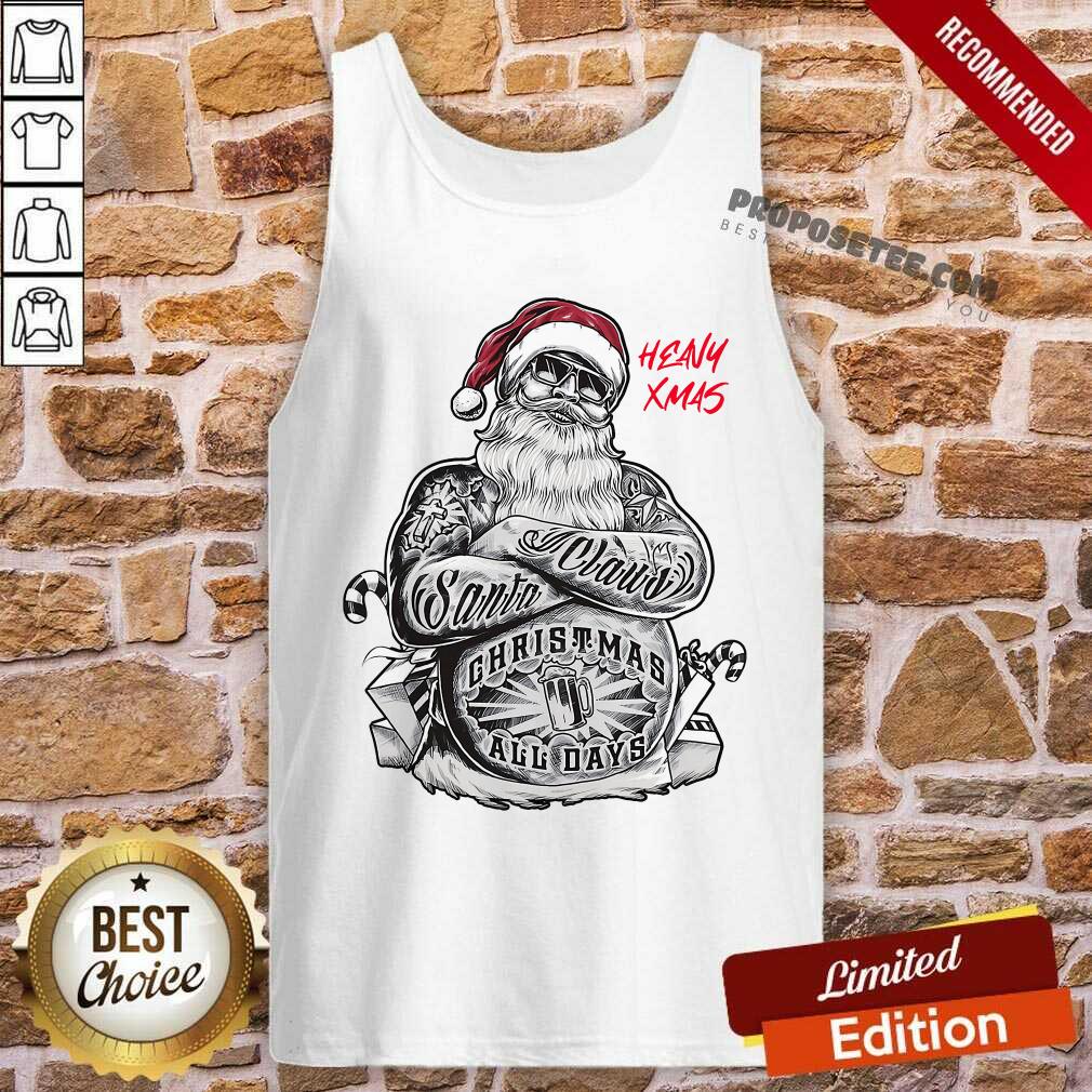 Official Tattoo Heavy Xmas Santa Claus Christmas All Days Shirt - Image 4