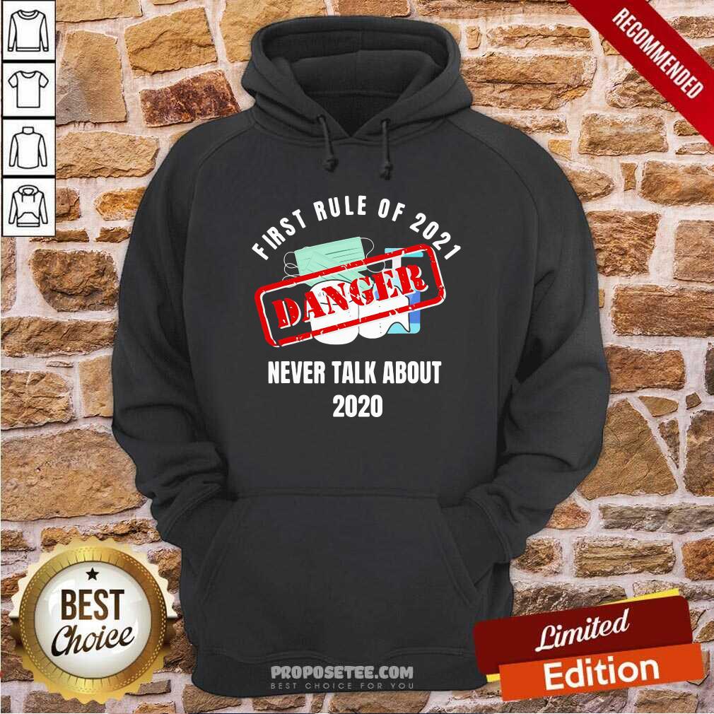 Original First Rule Of 2021 Never Talk About Danger Mask Toilet Paper 2020 Shirt - Image 2