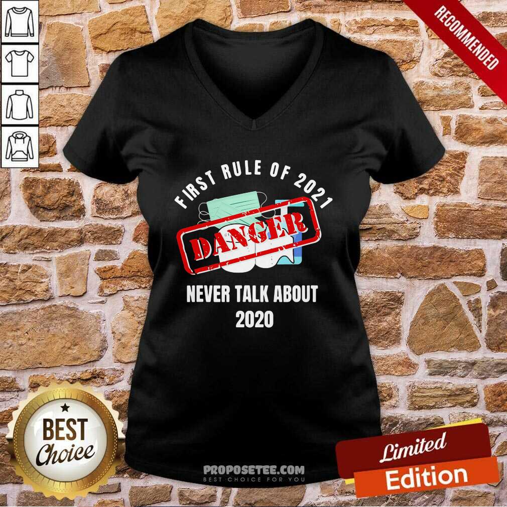 Original First Rule Of 2021 Never Talk About Danger Mask Toilet Paper 2020 Shirt - Image 3