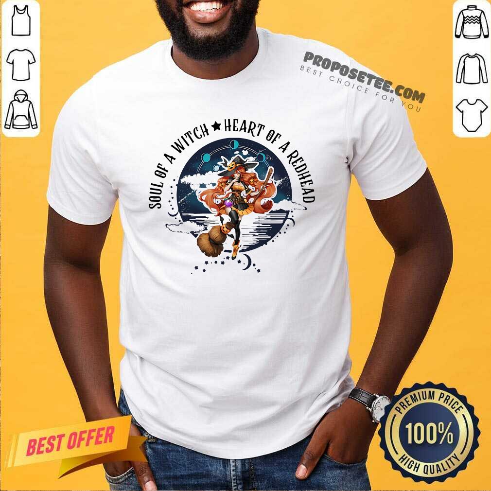 Original Redhead Girl Soul Of A Witch Heart Of A Redhead Shirt