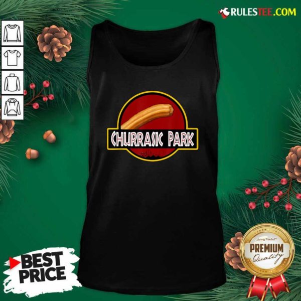 Premium Churrasic Park Monster Churro Funny Mexican Shirt - Image 4