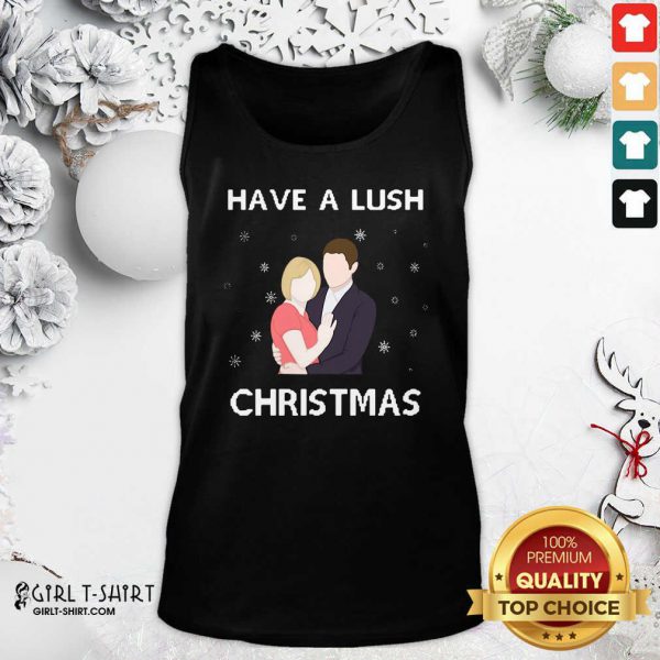 Premium Have A Lush Christmas Shirt - Image 3