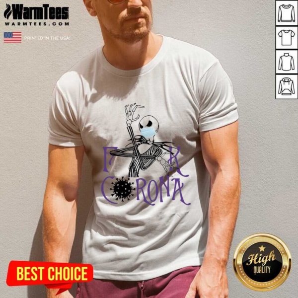Premium Jack Skellington Fuck Corona Shirt - Image 5