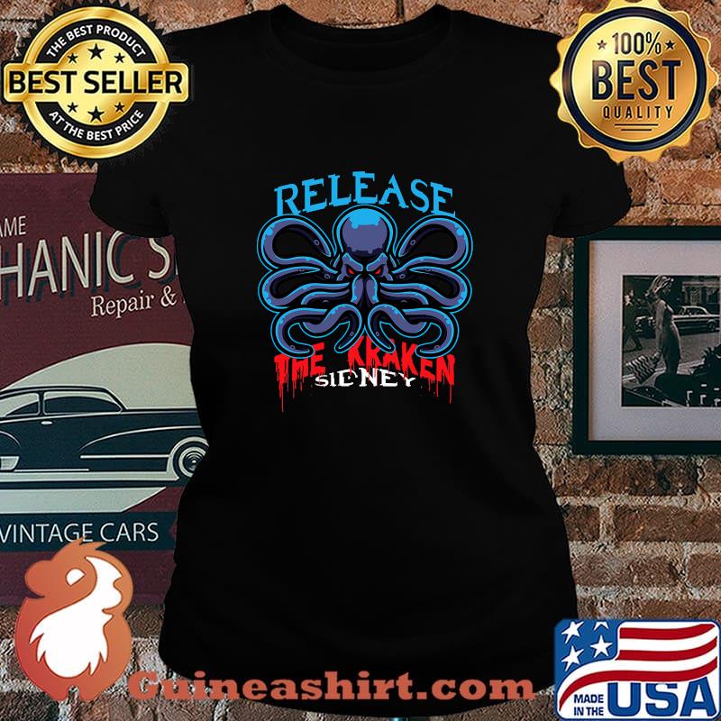 Release The Kraken Sidney Octopus President Election Shirt Laides tee