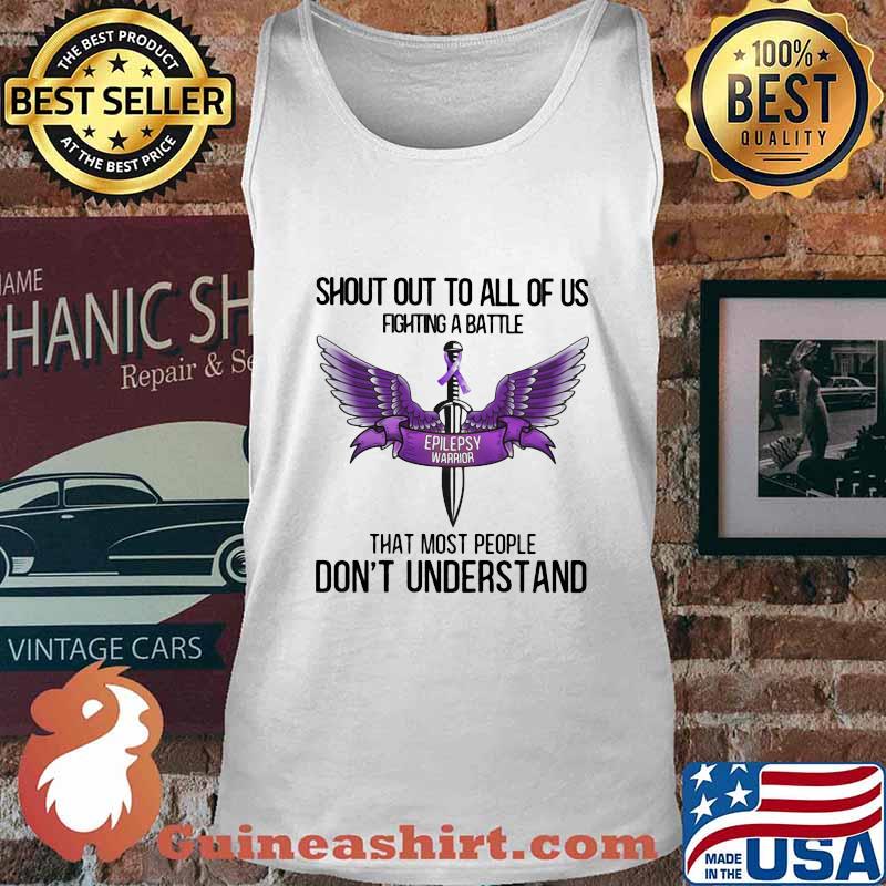 Shout Out To All Of Us Fighting A Battle That Most People Don’t Understand Epilepsy Warrior Purple Shirt Tank top