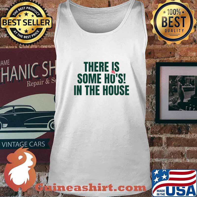 There Is Some Ho’s In The House Hat Santa Christmas Shirt Tank top