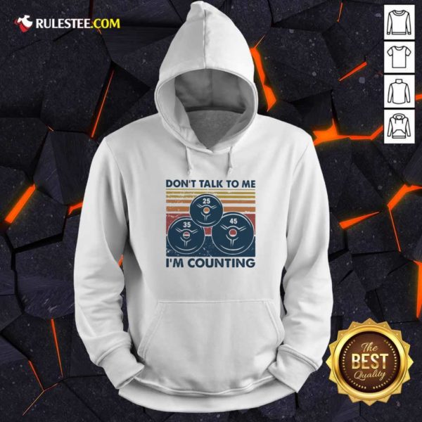 Top Dont Talk To Me Im Counting Vintage Shirt - Image 2