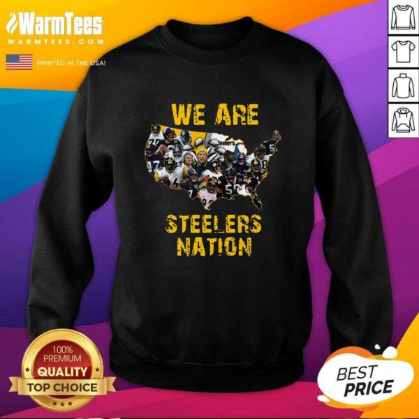 Top Pittsburgh Steelers We Are Steelers Nation Shirt - Image 3