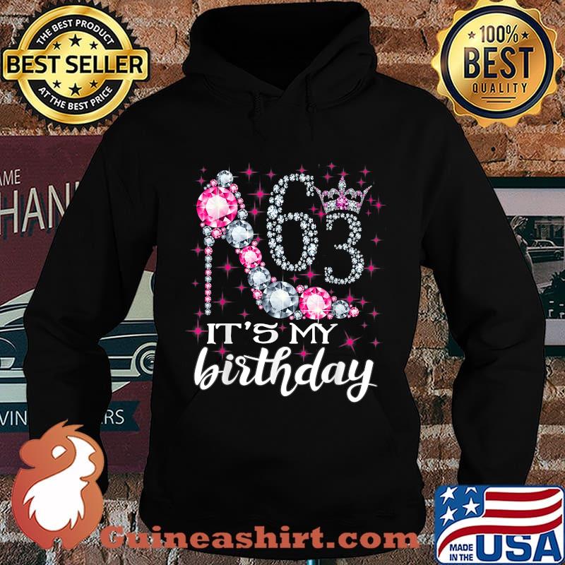 63 It's My Birthday 1958 63rd Birthday Shoes Diamond Queen Shirt Hoodie