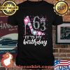 63 It's My Birthday 1958 63rd Birthday Shoes Diamond Queen Shirt