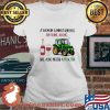 A Woman Cannot Survive On Wine Alone She Also Needs A Tractor Quote Shirt Ladies tee