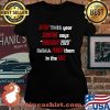 After This About Someone Says Hindsight 2020 Imma Punch Them In The Face Quote Shirt Laides tee