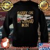 Carry On My Waywayrd Son Car Vintage Shirt Sweater