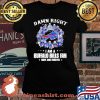 Damn Right I Am A Buffalo Bills Fan Now And Forever Team Signature Shirt Laides tee