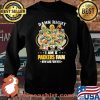 Damn Right I Am A Packers Fan Now And Forever Football Shirt Sweater