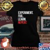 Experiment Fail Learn Repeat Shirt Laides tee