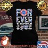 Forever Not Just When We Win Buffalo Bilss Signature Shirt Laides tee