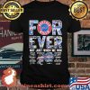 Forever Not Just When We Win Buffalo Bilss Signature Shirt
