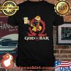 God Of Bar Drink Beer Shirt