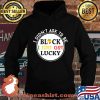 I Didn't Ask To Be Black I Just Got Lucky Shirt Hoodie
