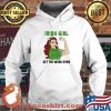 IRish Girl Get The Work Don Ireland Flag Shirt Hoodie