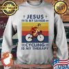 Jesus Is My Savior Cycling Is My Therapy Vintage Shirt Sweater