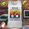 Jesus Is My Savior Cycling Is My Therapy Vintage Shirt Tank top
