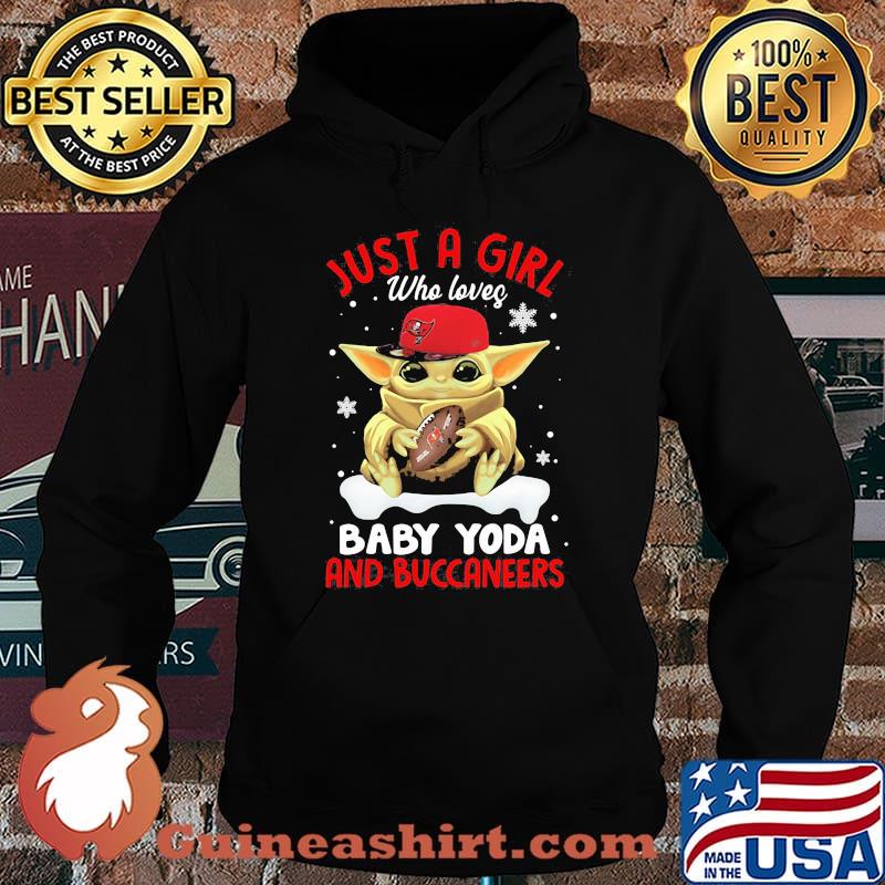 Just A Girl Who Loves Baby Yoda And Buccaneers Merry Xmas Shirt Hoodie