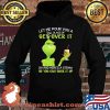 Let Me Pour You A Tall Glass Of Get Over It So You Can Suck It Up Grinch Coffee Shirt Hoodie