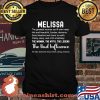 Melissa The Woman The Myth The Legend The Bad Influence Birthday Personalized Name Shirt