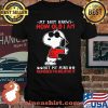 My Body Knows How Old I Am But My Mind Refuses To Believe It Snoopy Shirt