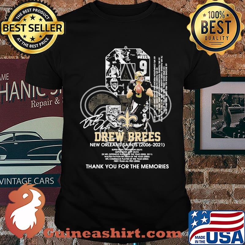 Number Nice Drew Brees New Orleans Saints Thank You For The Memories Signature Shirt Unisex