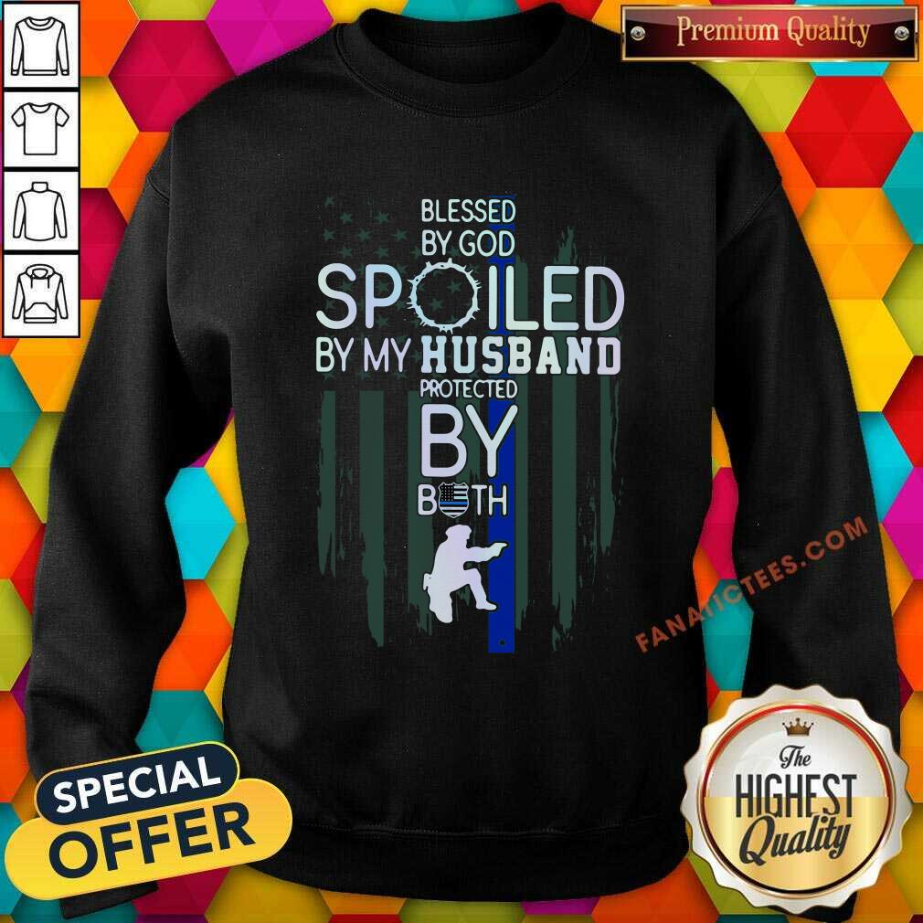 Premium Police Blesses By God Spoiled By My Husband Protected By Both Shirt - Image 2