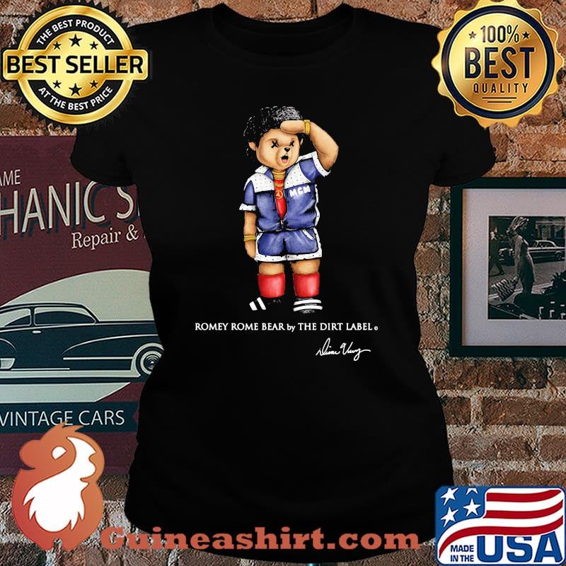 Romey Rome Bear By The Dirt Label Signature Shirt Laides tee