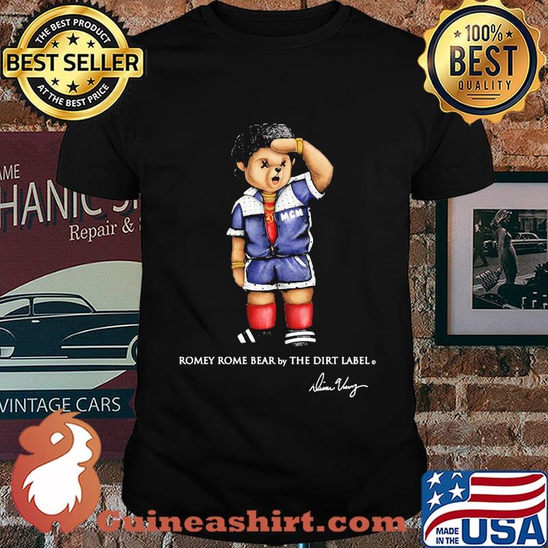 Romey Rome Bear By The Dirt Label Signature Shirt