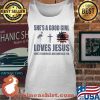 She's A Good Girl Love Jesus Love Flamngocs And American Too Shirt Tank top