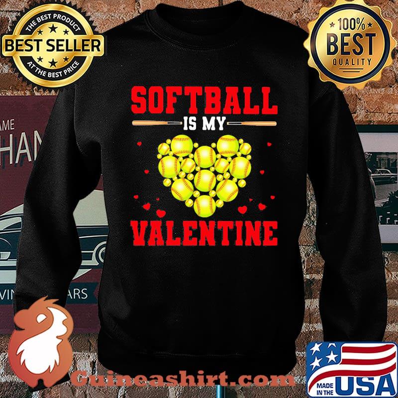 Softball Is My Valentine Ball Heart Shirt Sweater