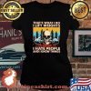That's What I Do I Lift Weights I Hate Poeple And I Know Things Skulls Vintage Shirt Laides tee
