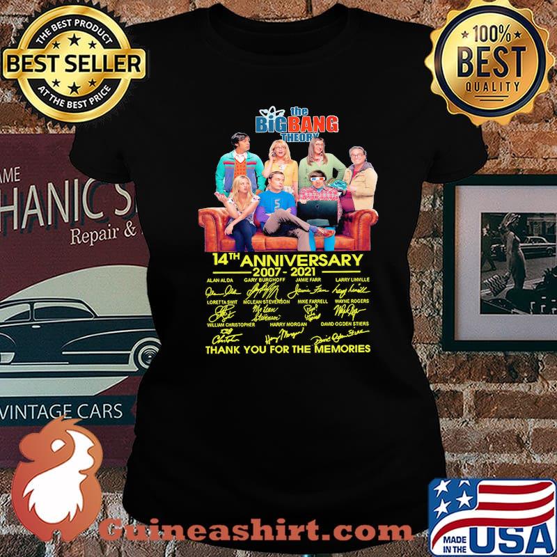The Bigbang Theory 14th Anniversary 2007 2021 Thank You For The Memories Signature Shirt Laides tee