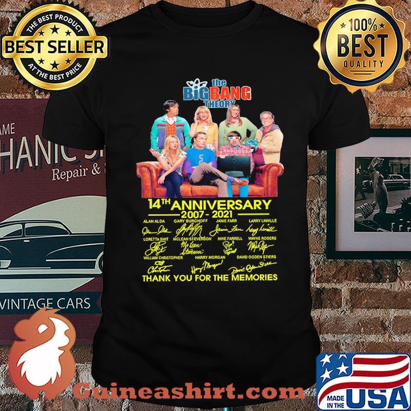The Bigbang Theory 14th Anniversary 2007 2021 Thank You For The Memories Signature Shirt Unisex